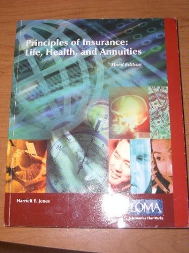 Beispielbild fr Principles of Insurance : Life, Health, and Annuities zum Verkauf von Better World Books