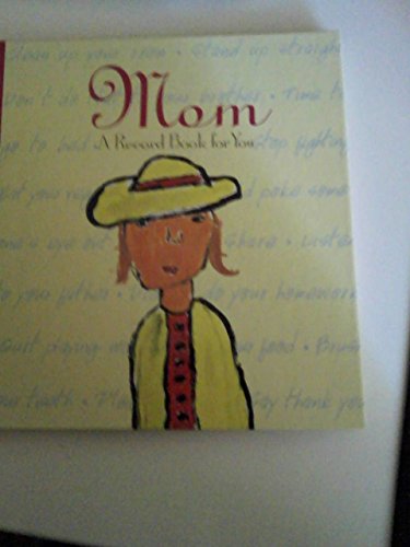 Imagen de archivo de Mom : A Record Book for You a la venta por Better World Books