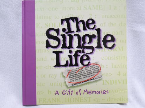 Single Life: A Gift of Memories (9781579771171) by Spivey, Linda