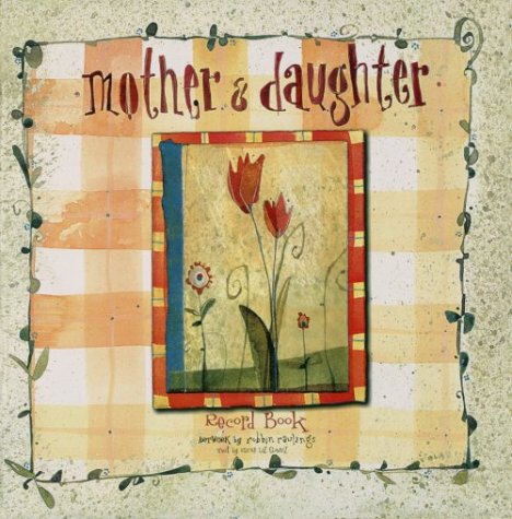 Beispielbild fr Mother & Daughter Record Book zum Verkauf von Half Price Books Inc.