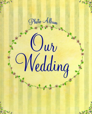Our Wedding (9781579778521) by Havoc Publishing