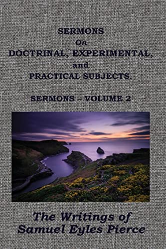 9781579783150: Sermons on Doctrinal, Experimental, and Practical Subjects