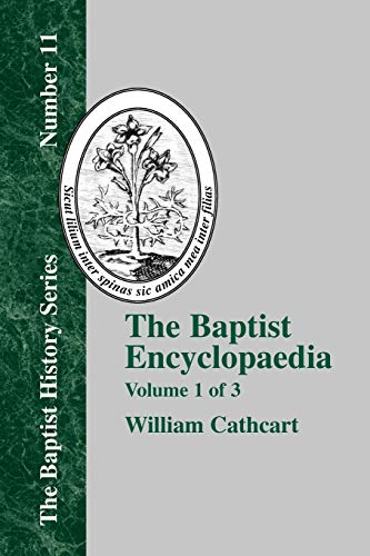 Imagen de archivo de The Baptist Encyclopedia - Vol. 1 a la venta por Chiron Media