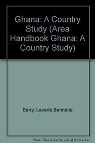 9781579801328: Ghana: A Country Study (DA PAM ; 550-153) [Idioma Ingls]