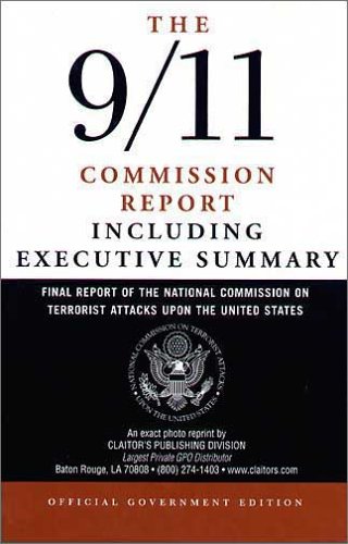 Stock image for The 9/11 Commission Report: Final Report of the National Commission on Terrorist Attacks Upon the United States Including the Executive Summary for sale by Green Street Books