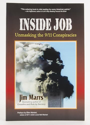 Inside Job: Unmasking the 9/11 Conspiracies (9781579830137) by Jim Marrs