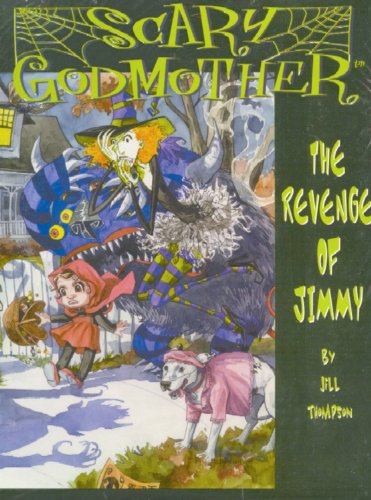 9781579890711: Scary Godmother: The Revenge Of Jimmy