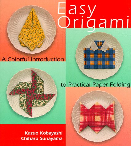 9781579900250: Easy Origami: A Colorful Introduction to Practical Paper Folding