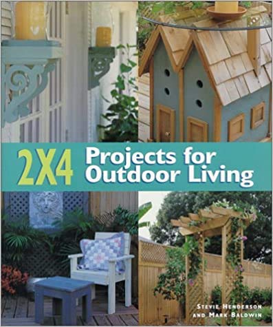 9781579901578: 2 X 4 Projects for Outdoor Living
