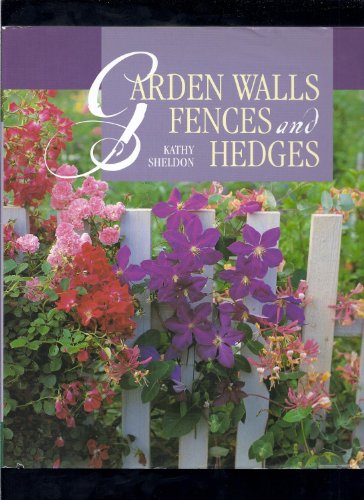 Stock image for Garden Walls, Fences and Hedges for sale by WorldofBooks