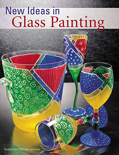 Stock image for New Ideas in Glass Painting for sale by Better World Books