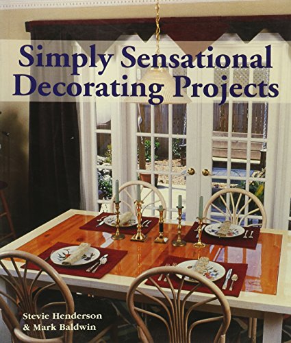 Beispielbild fr Simply Sensational Decorating Projects zum Verkauf von Wonder Book