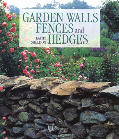 Beispielbild fr Garden Walls, Fences and Hedges zum Verkauf von Better World Books