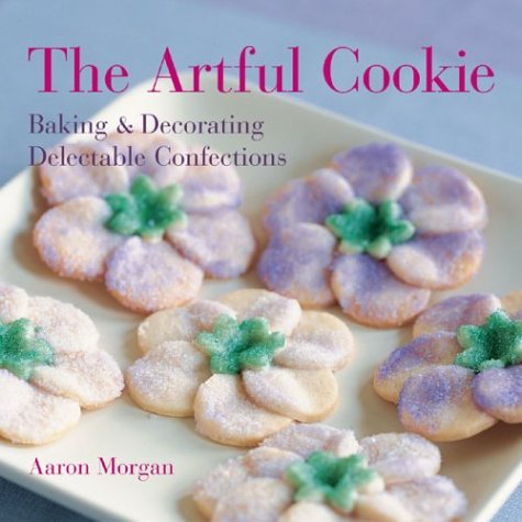 Beispielbild fr The Artful Cookie: Baking and Decorating Delectable Confections zum Verkauf von WorldofBooks