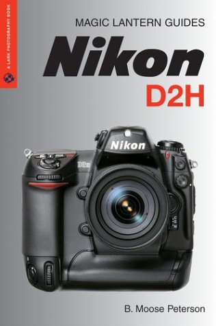 Stock image for Magic Lantern Guides?: Nikon D2H (A Lark Photography Book) for sale by SecondSale