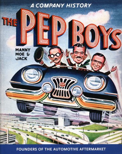 9781579906368: The Pep Boys Company History Book