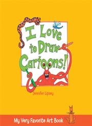 9781579908195: My Very Favorite Art Book: I Love to Draw Cartoons!