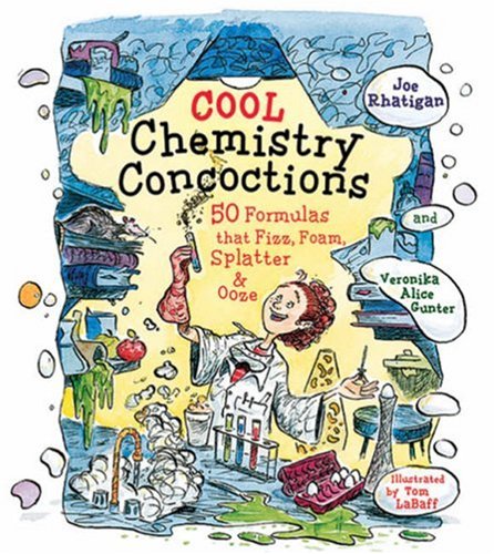 Beispielbild fr Cool Chemistry Concoctions: 50 Formulas that Fizz, Foam, Splatter & Ooze zum Verkauf von Orion Tech