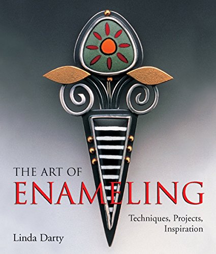 Stock image for The Art of Enameling: Techniques, Projects, Inspiration for sale by GF Books, Inc.