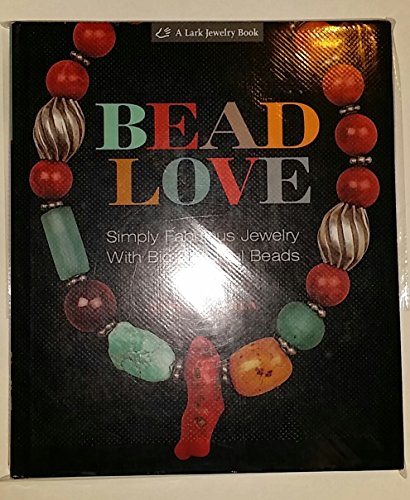 Bead Love: Simple Jewelry With Big, Beautiful Beads