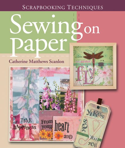 Stock image for Scrapbooking Techniques: Sewing on Paper (Scrapbook Techniques) for sale by Russell Books