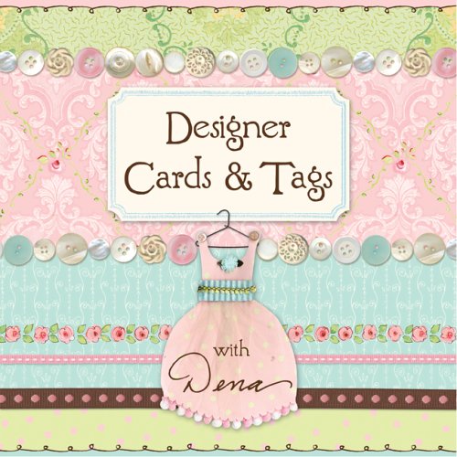 Stock image for Designer Cards & Tags with Dena for sale by HPB Inc.