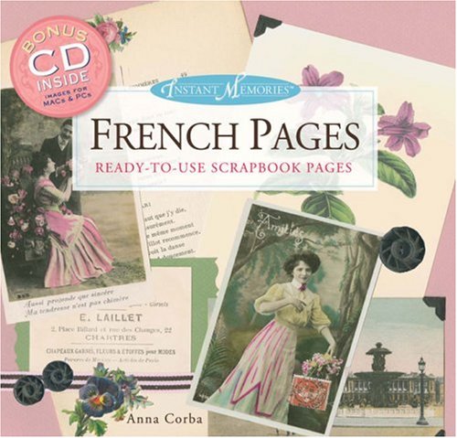 Stock image for Instant Memories: French Pages: Ready-to-Use Scrapbook Pages for sale by HPB-Ruby
