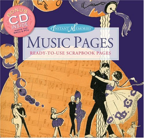 Stock image for Instant Memories: Music Pages: Ready-to-Use Scrapbook Pages for sale by HPB Inc.