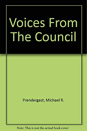 Stock image for Voices from the Council M Prendergast Softcover Book for sale by ThriftBooks-Dallas