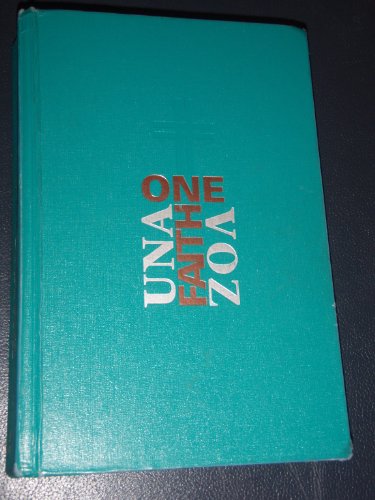 Stock image for One Faith, Una voz Assembly Book: The First Bilingual, English-Spanish Catholic Hymnal (Spanish and English Edition) for sale by SecondSale