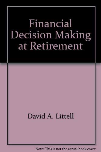 Stock image for Financial Decision Making at Retirement for sale by K & L KICKIN'  BOOKS