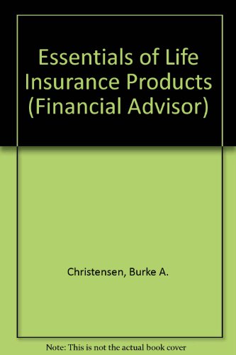 Stock image for Essentials of Life Insurance Products for sale by Better World Books