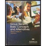 Stock image for Group Benefits: Basic Concepts And Alternatives (Huebner School Hardcover Book Series) for sale by HPB-Red