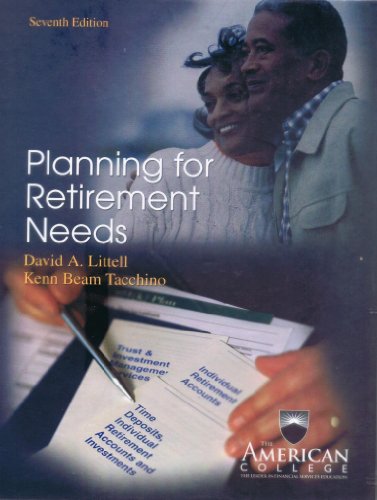 Imagen de archivo de Planning For Retirement Needs (Huebner School Hardcover Book Series) a la venta por New Legacy Books