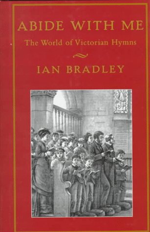 9781579990107: Abide With Me: The World of Victorian Hymns