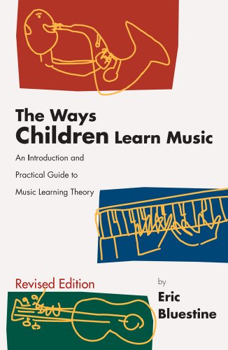 Stock image for The Ways Children Learn Music: An Introduction and Practical Guide to Music Learning Theory for sale by Front Cover Books