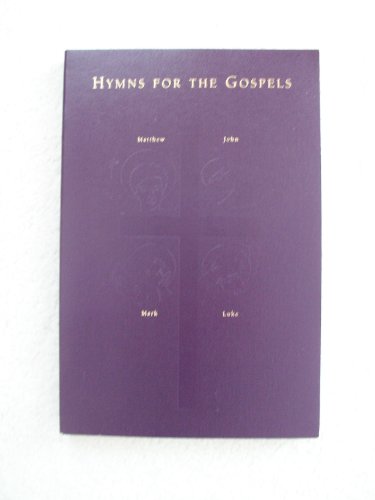 Beispielbild fr Hymns for the Gospels/G5654 zum Verkauf von ThriftBooks-Atlanta