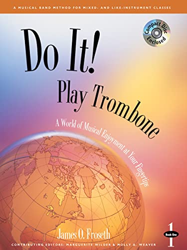 Beispielbild fr M476 - Do It! Play Trombone Book 1 - Book & CD zum Verkauf von SecondSale