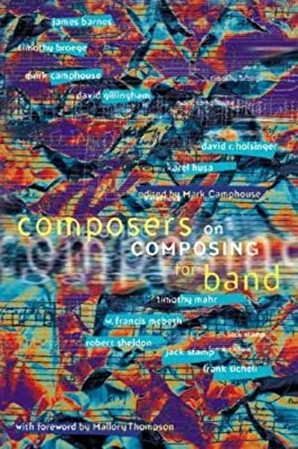 Stock image for Composers on Composing for Band for sale by Martin Nevers- used & rare books
