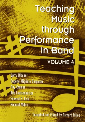 Beispielbild fr Teaching Music Through Performance in Band: 4 zum Verkauf von Goodwill Books