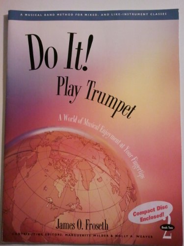 Beispielbild fr Do It! Play Trumpet (Book 2) zum Verkauf von Jenson Books Inc