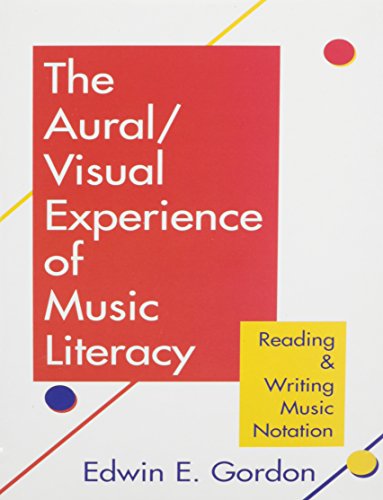 Stock image for Aural Visual Experience Of Music Literacy/G6384 for sale by Front Cover Books