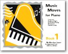 Stock image for Music Moves for Piano Book 1 (Book & CD) for sale by ZBK Books