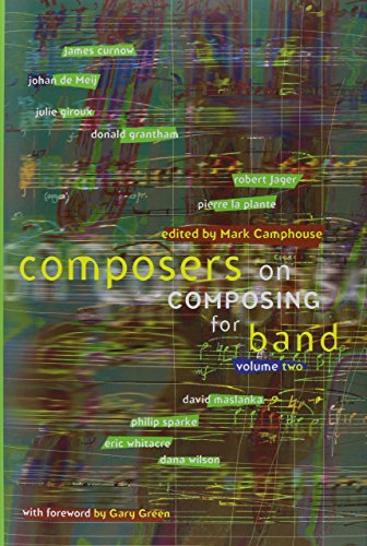 Beispielbild fr Composers On Composing For Band: Vol 2 zum Verkauf von Revaluation Books
