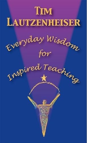 Stock image for Everyday Wisdom for Inspired Teaching for sale by ZBK Books