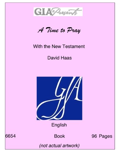 Beispielbild fr A Time to Pray with the New Testament zum Verkauf von Better World Books