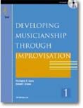 9781579996031: Developing Musicianship through Improvisation Bk 1 - BOOK+CD