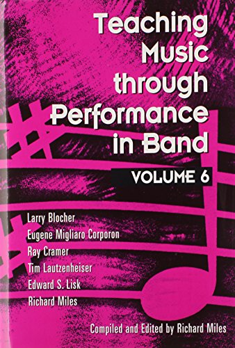 Beispielbild fr Teaching Music through Performance in Band, Vol.6/G7027 zum Verkauf von HPB-Red