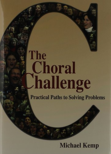 Stock image for Choral Challenge: Practical Paths to Solving Problems (G-6776) for sale by SecondSale