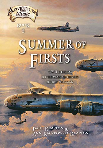 Beispielbild fr Summer of Firsts : WWII Is Ending, but the Music Adventures Are Just Beginning zum Verkauf von Better World Books